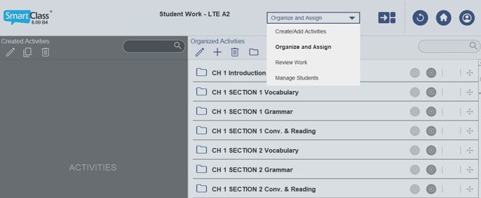 Organize and Assign